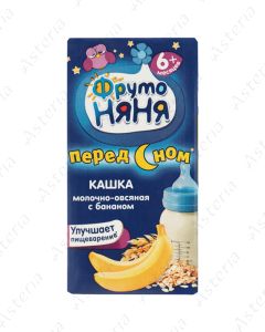 Фруто Няня перед сном Каша-питьевая молочная Овсяная с Бананом, 6м+ 200мл